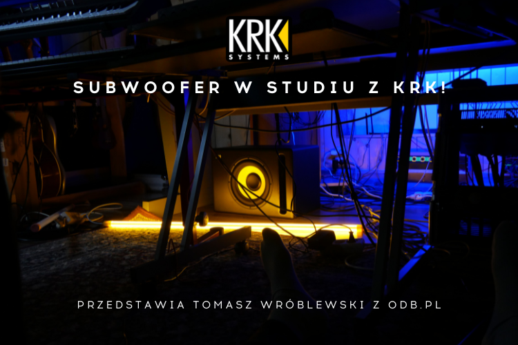 Subwoofer w domowym studiu z KRK! Przedstawia Tomasz Wróblewski z 0db.pl