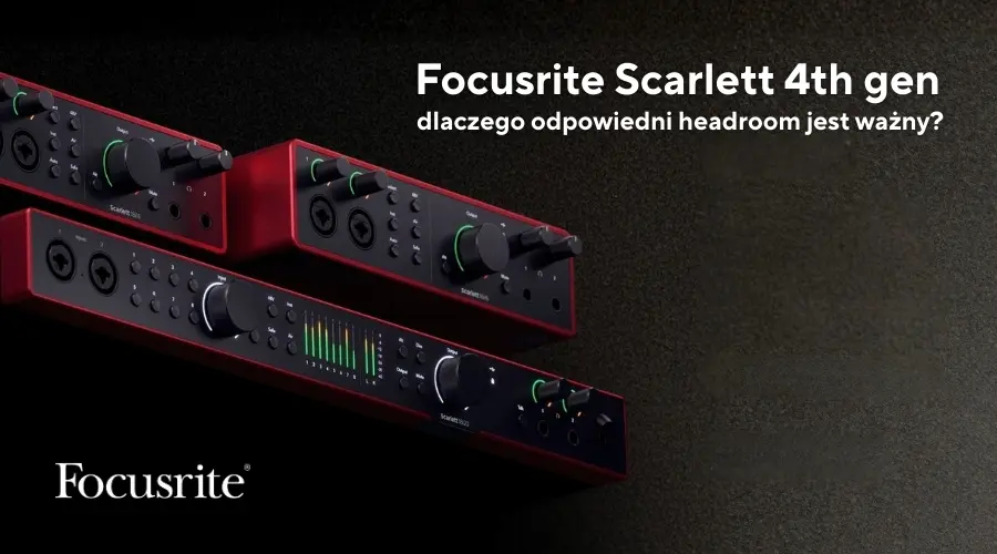 Focusrite dlaczego headroom jest ważny - 900x500