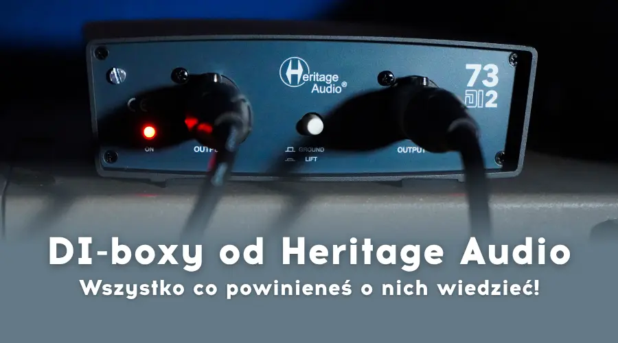 Heritage Audio diboxy - wszystko co powinieneś o nich wiedzieć!