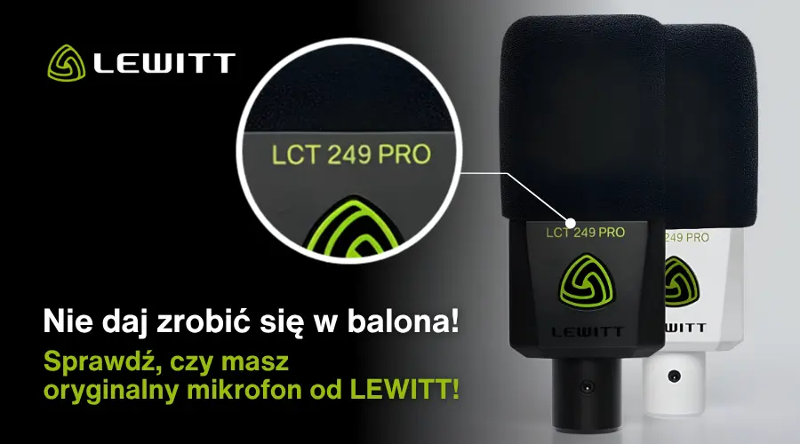 LEWITT - Nie daj zrobić się w balona! Sprawdź, czy masz oryginalny mikrofon