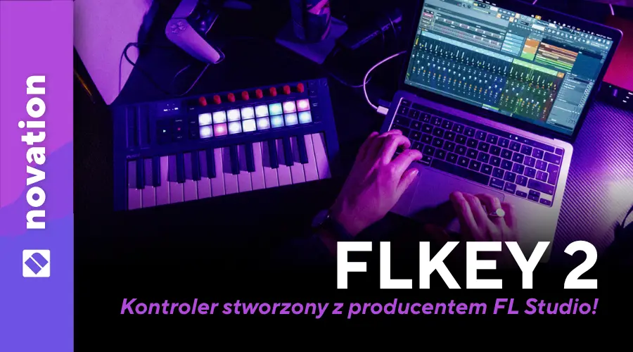 Novation FLkey 2 kontroler stworzony z producentem FL Studio!