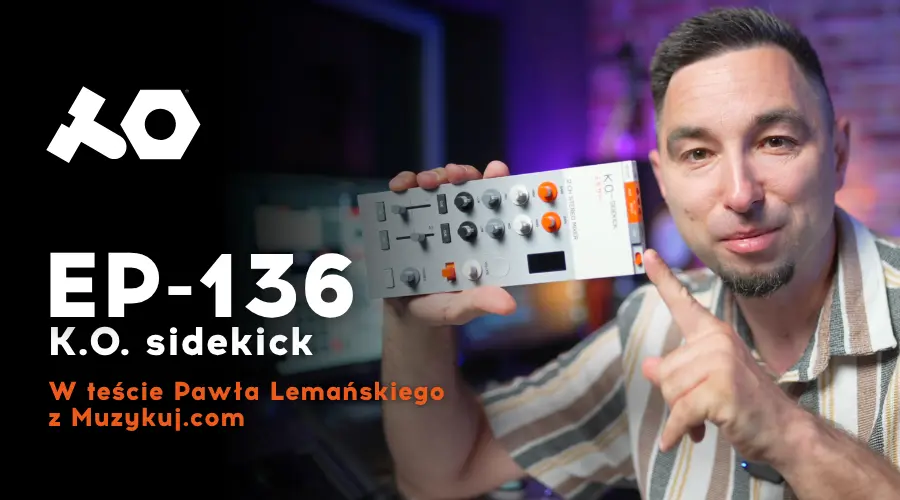 teenage engineering EP-136 sidekick - test muzykuj