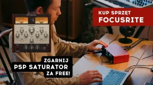 focusrite + psp saturator