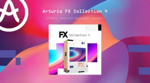 Arturia FX Collection news