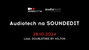 Audiotech na sound edit 2024