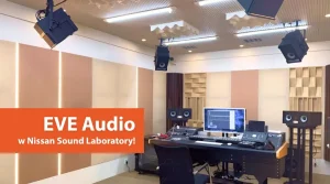 EVE Audio w Nissan Sound Laboratory! 900x500