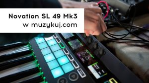 novation 49 sl mk3 muzykuj.com news