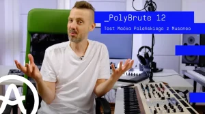 arturia polybrute 12 test musoneo