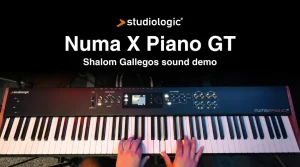 Studiologic Numa x Piano GT – Shalom Gallegos sound demo
