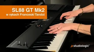 Studiologic SL88 GT Mk2 w rękach Franceski Tandoi 900x500