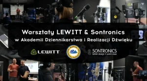 Warsztaty poświęcone mikrofonom LEWITT i Sontronics w ADiRD