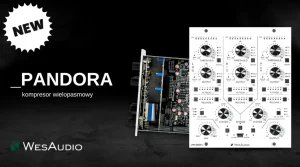 WesAudio _PANDORA kompresor wielopasmowy 900x500