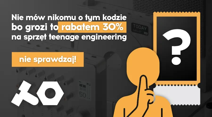 teenage engineering - nie mów nikomu o tym kodzie