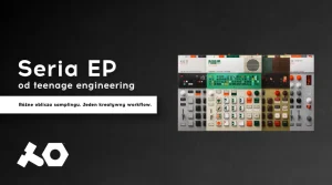 teenage engineering - różne oblicza samplingu. Jeden workflow. Seria EP od teenage engineering