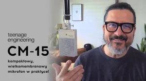 teenage engineering CM-15 w praktyce