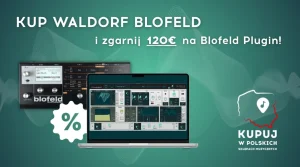 Waldorf Blofeld zniżka na Blofeld plugin